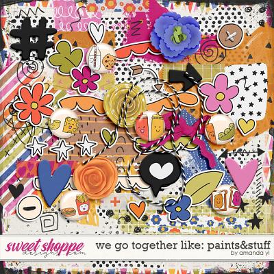 We go together like: paints&stuff by Amanda Yi