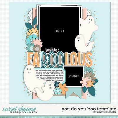 Cindy's Layered Templates - You Do You Boo by Cindy Schneider