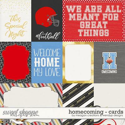 Homecoming : Cards by Meagan's Creations & WendyP Designs