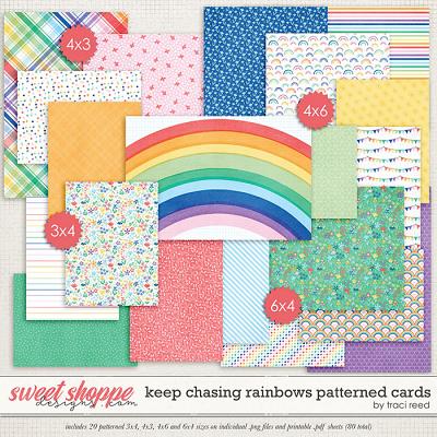 Keep Chasing Rainbows Patterned Cards by Traci Reed