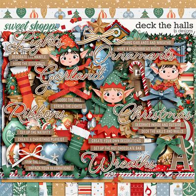 Deck The Halls by LJS Designs Deck The Halls by LJS Designs