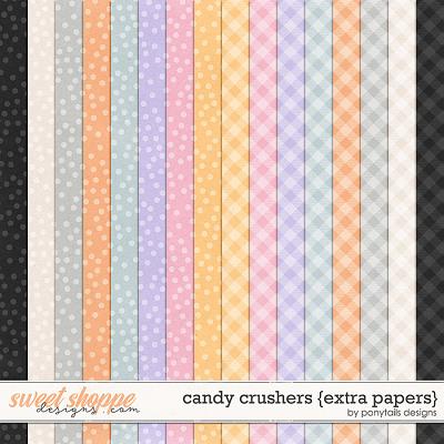 Candy Crushers Extra Papers by Ponytails