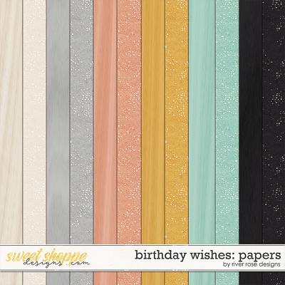 Birthday Wishes: Papers by River Rose Designs