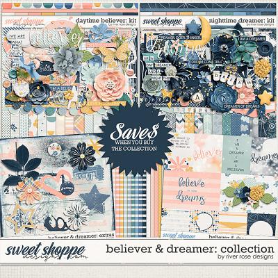 Believer & Dreamer Collection by River Rose Designs