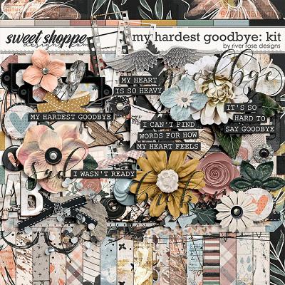 My Hardest Goodbye: Kit by River Rose Designs