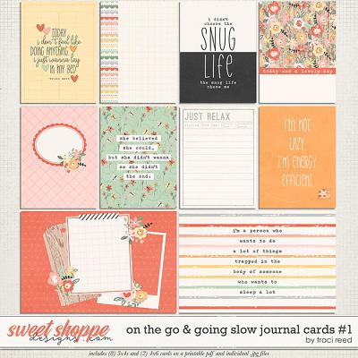 On The Go & Going Slow Cards #1 by Traci Reed