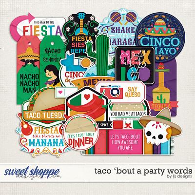 Taco 'Bout A Party Words by LJS Designs