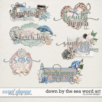 Down by the Sea Word Art by JoCee Designs