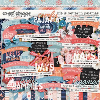 Life is Better in Pajamas by Kristin Cronin-Barrow
