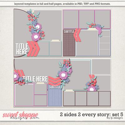 2 Sides 2 Every Story: Set 5 by LJS Designs 