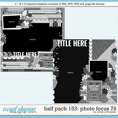 Cindy's Layered Templates - Half Pack 153: Photo Focus 76 by Cindy Schneider