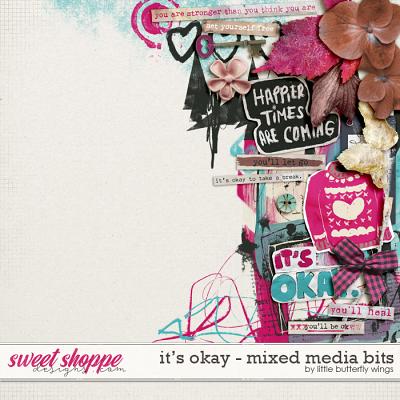 It's okay mixed media bits by Little Butterfly Wings