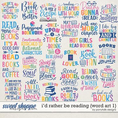 I'd Rather Be Reading Word Art 1 by Ponytails