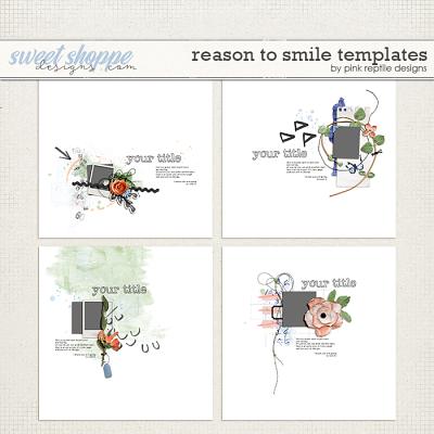 Reason To Smile Templates by Pink Reptile Designs