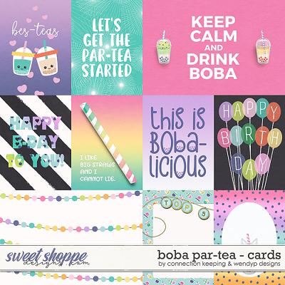 Boba Par-tea - Cards by Connection Keeping & WendyP Designs