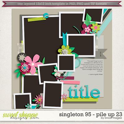 Brook's Templates - Singleton 95 - Pile Up 23 by Brook Magee 