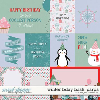 Winter Bday Bash:Cards by Meagan's Creations