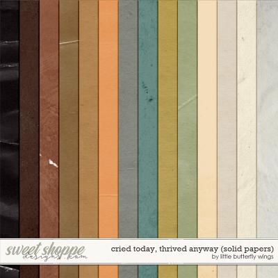 Cried today, thrived anyway (solid papers) by Little Butterfly Wings