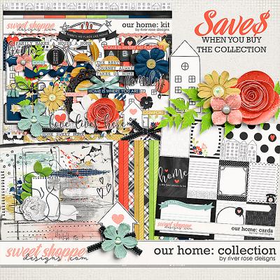 Our Home: Collection by River Rose Designs