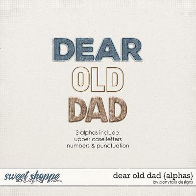 Dear Old Dad Alphas by Ponytails