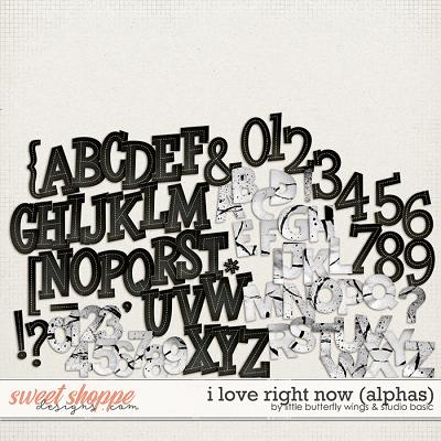 I Love Right Now Alphas by Little Butterfly Wings & Studio Basic