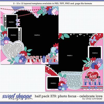 Cindy's Layered Templates - Half Pack 379: Photo Focus - Celebrate Love by Cindy Schneider