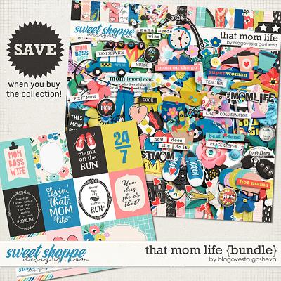 That Mom Life {bundle} by Blagovesta Gosheva