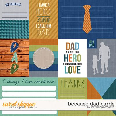 Because Dad Cards by Kelly Bangs Creative