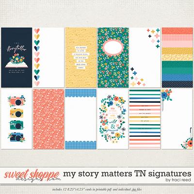 My Story Matters TN Signatures by Traci Reed