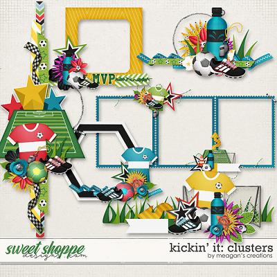 Kickin' It: Clusters by Meagan's Creations