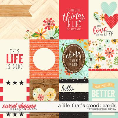 A Life That Is Good: Cards by Kristin Cronin-Barrow 