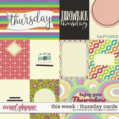 This Week: Thursday Cards by Amanda Yi & Meagan's Creations