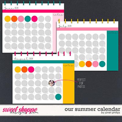 Our Summer Calendar by Janet Phillips