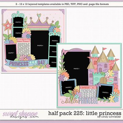 Cindy's Layered Templates - Half Pack 225: Little Princess by Cindy Schneider