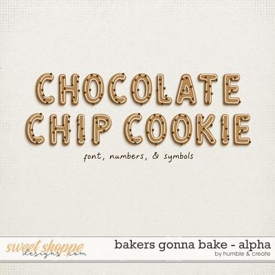 Bakers Gonna Bake | Alpha - by Humble & Create