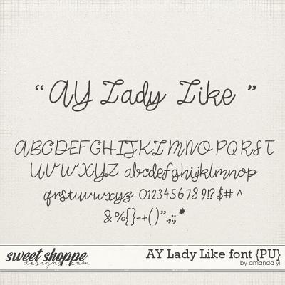 AY Lady Like font {PU} by Amanda Yi