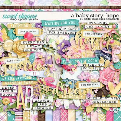 A Baby Story: Hope by Digital Scrapbook Ingredients