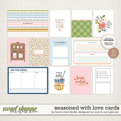 Seasoned With Love Cards by Becca Bonneville, Designed by Soco and Sara Gleason Seasoned With Love Cards by Becca Bonneville, Designed by Soco and Sara Gleason