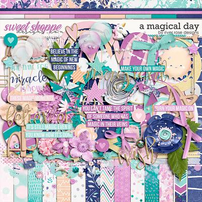 A Magical Day: Kit by River Rose Designs