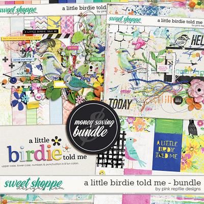 A Little Birdie Told Me Bundle by Pink Reptile Designs A Little Birdie Told Me Bundle by Pink Reptile Designs