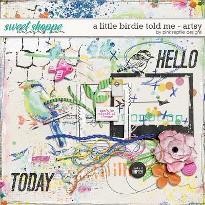 A Little Birdie Told Me Artsy by Pink Reptile Designs A Little Birdie Told Me Artsy by Pink Reptile Designs