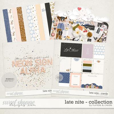 Late Night | Collection - by Humble & Create