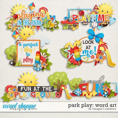 Park Play: Word Art by Meagan's Creations