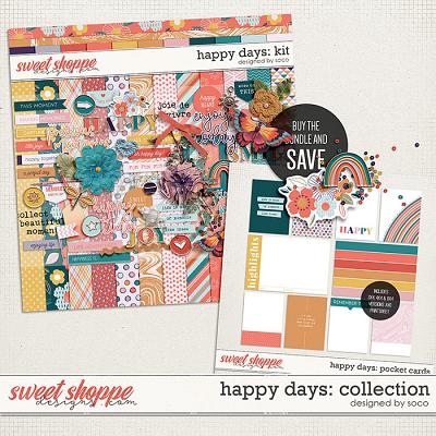 Happy Days: Collection | Designed by Soco