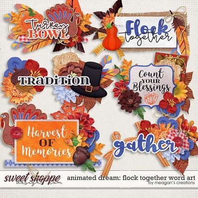 Animated Dream: Flock Together Word art by Meagan's Creations