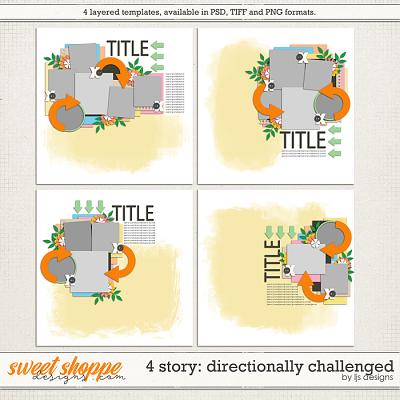 4 Story: Directionally Challenged by LJS Designs