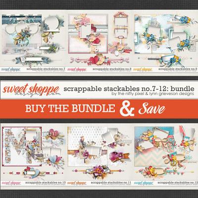 SCRAPPABLE STACKABLES No.7-12 | BUNDLE by The Nifty Pixel & Lynn Grieveson Designs