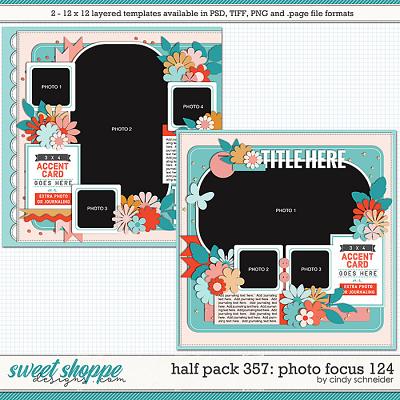 Cindy's Layered Templates - Half Pack 357: Photo Focus 124 by Cindy Schneider