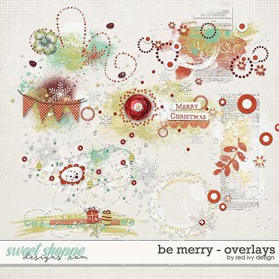 Be Merry - Overlays by Red Ivy Design