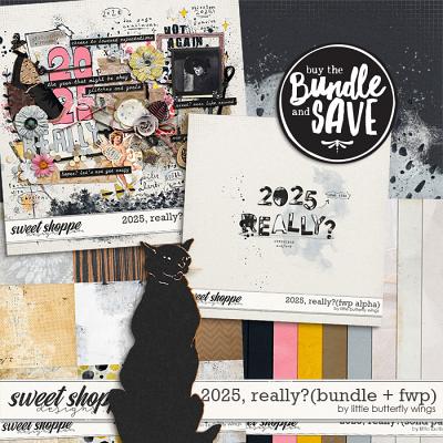 2025, really? (bundle + fwp) by Little Buterfly Wings
